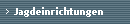 Jagdeinrichtungen
